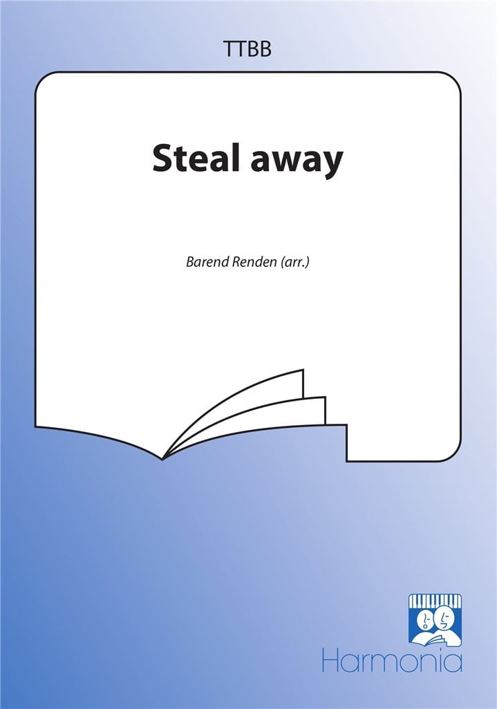 Steal away